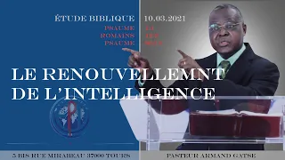 THÈME : LE RENOUVELLEMENT DE L'INTELLIGENCE