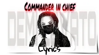 Demi Lovato - COMMANDER IN CHIEF Lyrics