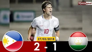 Philippines vs Tajikistan (2-1) All Goals & Highlights 27/03/2018