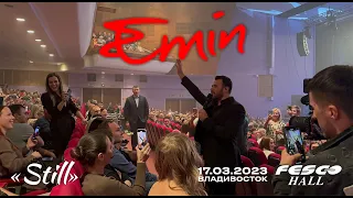 EMIN - Still (Live • Владивосток • 17.03.2023)