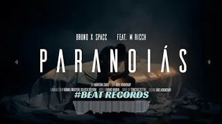 Bruno x Spacc - Paranoiás ft. M Ricch (BEAT RECORDS)