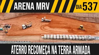 ARENA MRV | 1/6 ATERRO RECOMEÇA NA TERRA ARMADA | 09/10/2021