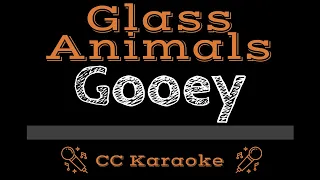 Glass Animals • Gooey (CC) [Karaoke Instrumental Lyrics]