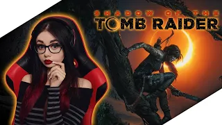 SHADOW OF THE TOMB RAIDER ПРОХОЖДЕНИЕ | РАСХИТИТЕЛЬНИЦА ГРОБНИЦ | ОБЗОР TOMB RAIDER | СТРИМ #1