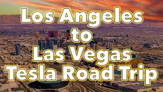 How to Tesla Road Trip from Los Angeles to Las Vegas (HDR)