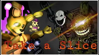 [FNAF/SFM] Take A Slice Collab