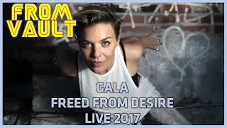 Gala - Freed From Desire (Live 2017)