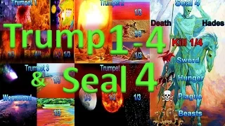 Trumpets 1-4 & Seal 4 Connection,  Seven Seals & Seven Trumpets of the Book of Revelation