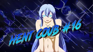 🔥|HENT COUB#16 аниме|AMV|COUB