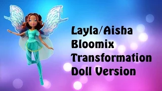 Winx Club - Layla/Aisha Bloomix Transformation Doll Version