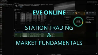 EVE Online - Station Trading & Market Fundamentals