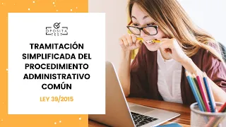 📚 Tramitación simplificada del Procedimiento Administrativo Común  | Ley 39/2015