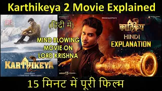 Karthikeya 2 Movie Explained in Hindi | Nikhil Siddharth | Anupama  | Chandoo | Cinema Explained