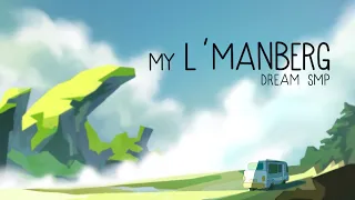My L'Manberg | A Dream SMP Short Animated Film