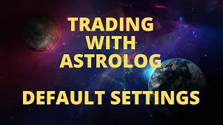 Trading with Astrolog || Default Settings || Find Astrolog AS File
