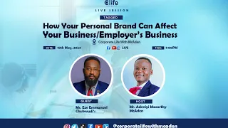 HOW YOUR PERSONAL BRAND CAN AFFECT YOUR BUSINESS OR EMPLOYER'S BUSINESS.