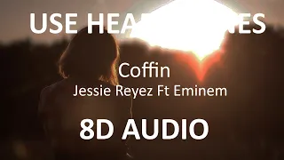 Jessie Reyez - COFFIN Ft. Eminem ( 8D Audio ) 🎧