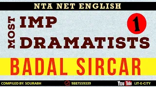 NTA/UGC NET English-MOST IMPORTANT INDIAN DRAMATISTS: BADAL SIRCAR