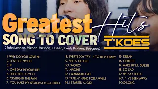 Greatest Hits songs to cover in 2022 by T'KOES | John Lennon, Michael Jackson, Queen