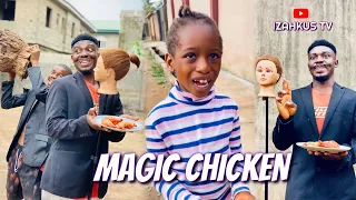 MAGIC CHICKEN (Izahkus Tv)