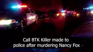 BTK Killer Reports the Murder of Nancy Fox