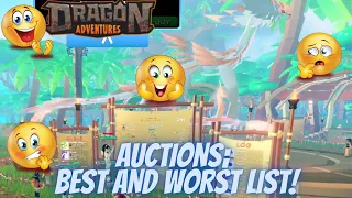 Dragon Adventures Auctions - BEST AND WORST LIST!