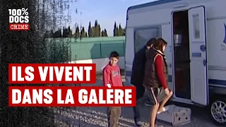 Ils vivent dans la GALÈRE et tout le monde s'en fout...