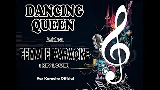 DANCING QUEEN | Abba | FEMALE KARAOKE 1 KEY LOWER