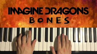 Imagine Dragons - Bones (Piano Tutorial Lesson)