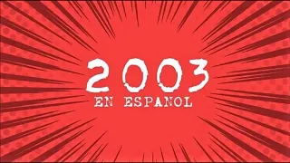 LO MEJOR DE 2003 EN ESPAÑOL