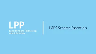 LGPS Scheme Essentials