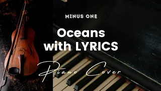 Oceans by Hillsong - Key of C - Karaoke - Minus One with LYRICS - Piano Cover