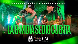 Edgardo Nuñez x Fuerza Regida - La Envidia Se Dio Cuenta [En Vivo]