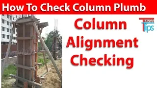 How To Check Column Plumb & Alignment | Column Vertical checking