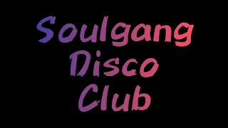 Soulgang Disco Club Eraldo Dj Set n 34