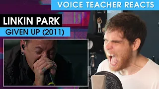 Voice Teacher Reacts to Linkin Park - Given Up (iTunes Festival 2011)
