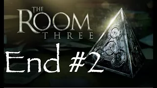 The Room Three - Ending #2 (Escaped)