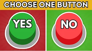 Choose One Button - YES or NO Challenge 🟢🔴