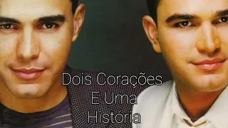 Zezé di Camargo & Luciano - Dois Corações e Uma História - Recife 1998