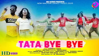 TATA  BYE BYE !!Singer- SANTOSH LUNDRI & SAROJ !! New Nagpuri  Dance Video 2020