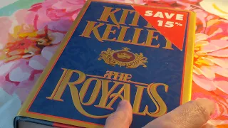 The Royals by Kitty Kelley the unauthorized biography of the British Royal family || Book Review