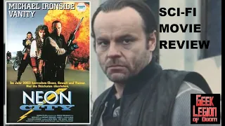 NEON CITY ( 1990 Michael Ironside ) Post Apocalypse Sci-Fi Movie Review