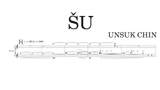 Unsuk Chin - Sheng Concerto "Šu" (2009)