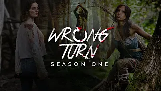 WRONG TURN SEASON ONE (2020) Trailer | fanmade