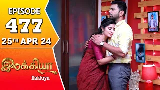 Ilakkiya Serial | Episode 477 | 25th April 2024 | Shambhavy | Nandan | Sushma Nair