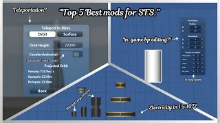 Top 5 best mods for Spaceflight Simulator. Teleport, Edit Parts, etc. #spaceflightsimulator