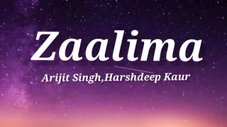 Zaalima (lyrics)||Arijit Singh & harshdeep kaur||Raees||