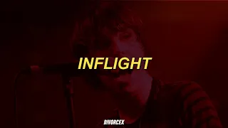 Catfish and the Bottlemen - Inflight {Lyrics + Sub. Español}