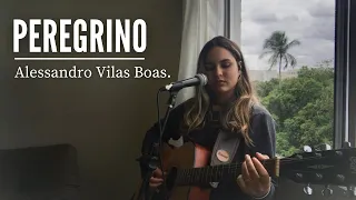 PEREGRINO - Alessandro Vilas Boas (cover)