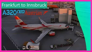 Frankfurt to Innsbruck - Austrian A320neo - MSFS2020